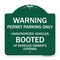 Signmission Permit Parking Only Unauthorized Vehicles Booted at Vehicle Owners Expense, A-DES-GW-1818-22712 A-DES-GW-1818-22712 - alternate 1